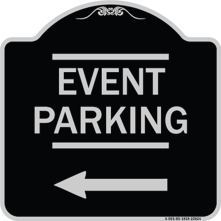 Signmission Thanks for Coming Turn Right for Exit Event Parking W/ Left Arrow Alum, 18" L, 18" H, BS-1818-22824 A-DES-BS-1818-22824